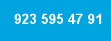 923 595 47 91